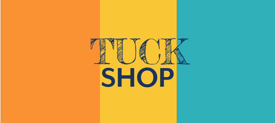 Tuck Shop